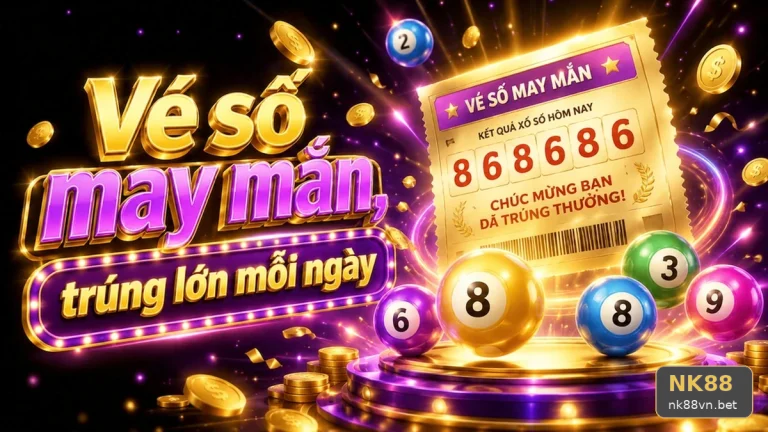 NK88VNBET 03 Xổ Số Hồ Sơ Kiểm Chứng — Bảng Kiểm Tra Cho Kết Quả Xổ Số Hằng
